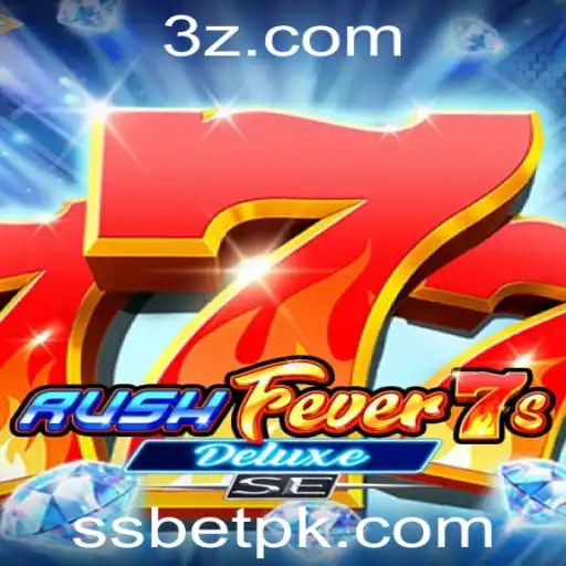 ss bet - Descubra o Fascinante Mundo de RushFever7sDeluxeSE e o Impacto das SS Bets